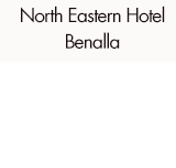 North Eastern Hotel Benalla - Accommodation Yamba